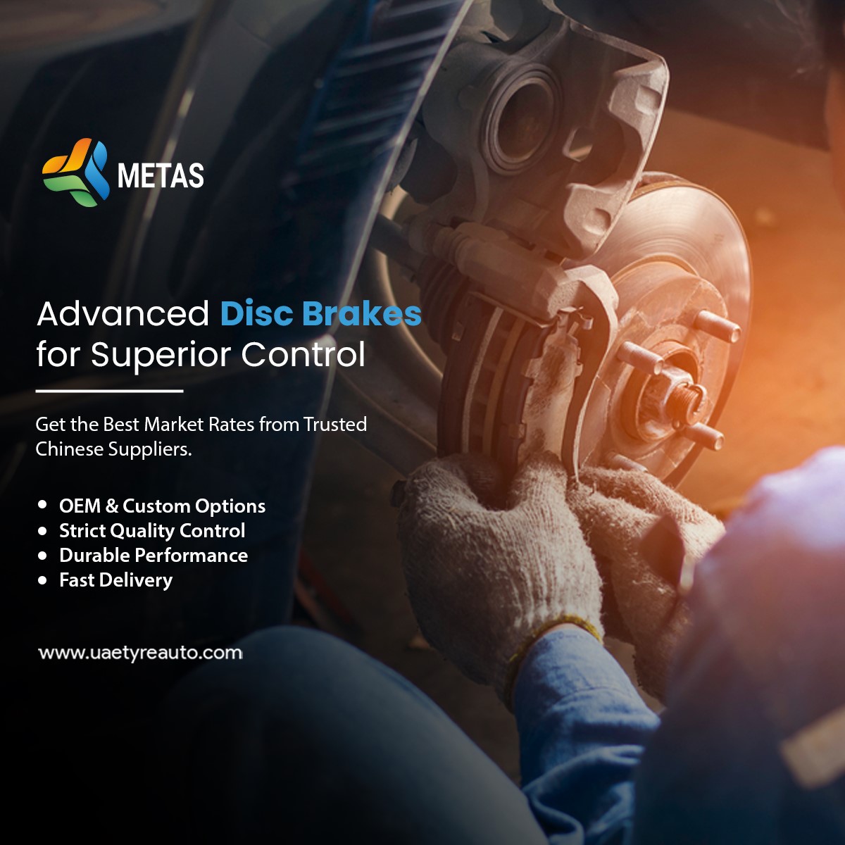 Superior Control with METAS Disc Brakes!